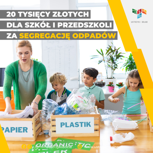 20 tysięcy złotych za poprawną segregację odpadów. Konkurs dla szkół i przedszkoli z Gminy Ustrzyki Dolne ruszył!